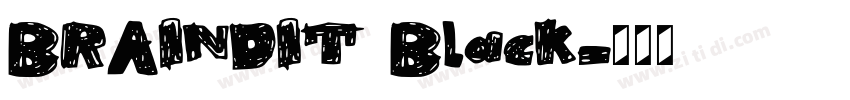 BRAINDIT Black字体转换
